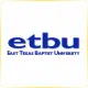 East Texas Baptist University - Baptist School Ranking